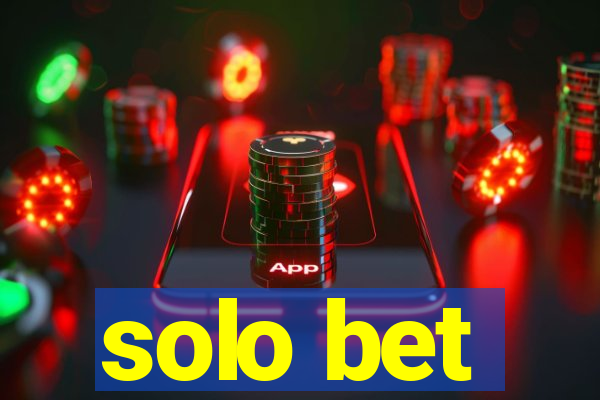 solo bet